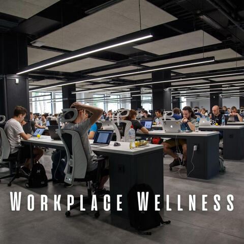 Workplace Wellness: Ambient Music Edition