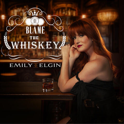 Blame The Whiskey