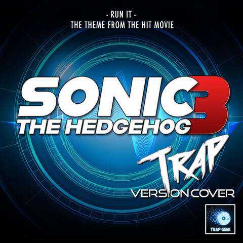 Run It (From "Sonic The Hedgehog 3")