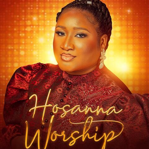 HOSANNA WORSHIP