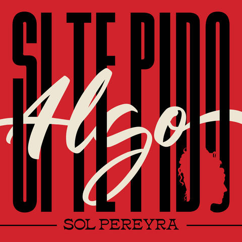 Si te pido algo