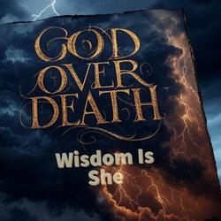 Wisdom Is She