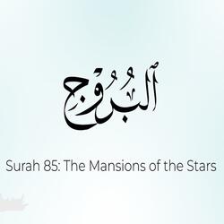 Quran: 85 Surat Al-Buruj (The Constellations) | Mustapha Boroot |