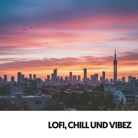 Lofi, Chill und Vibez: Seelenvolle Melodien