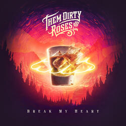 Break My Heart
