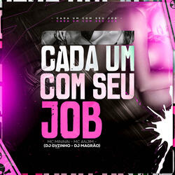 CADA UM COM SEU JOB