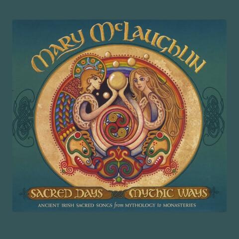 Sacred Days Mythic Ways