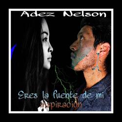 eres la fuente de mi inspiracion