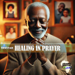 Healing In Prayer