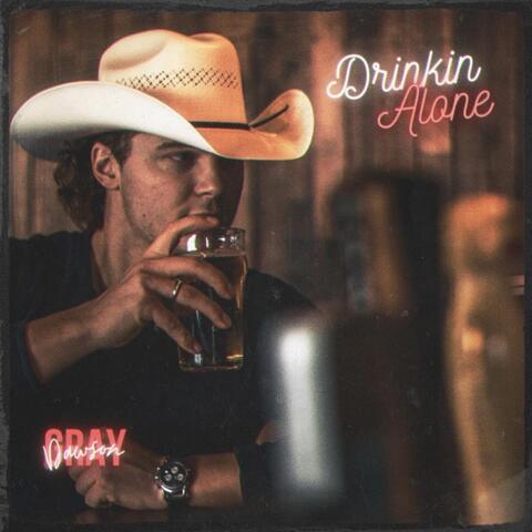 Drinkin' Alone
