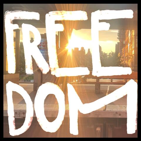 Freedom
