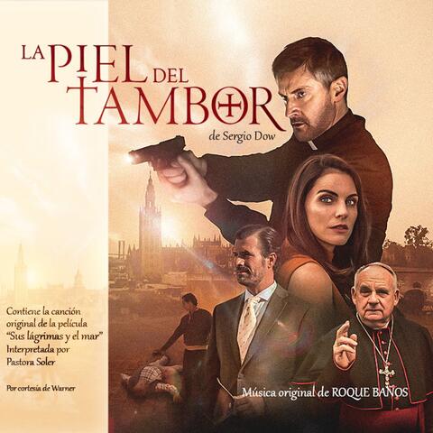 La Piel del Tambor (Banda Sonora Original)