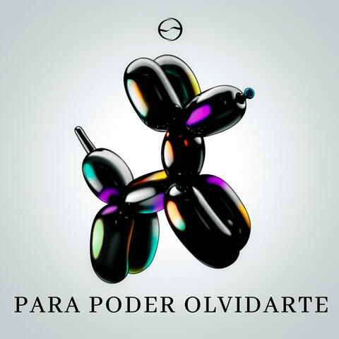Para Poder Olvidarte