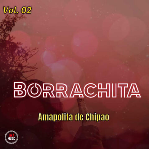 Borrachita, Vol.2