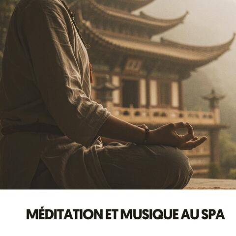 Méditation et Musique de Spa: Terre, Eau, Vent et Feu