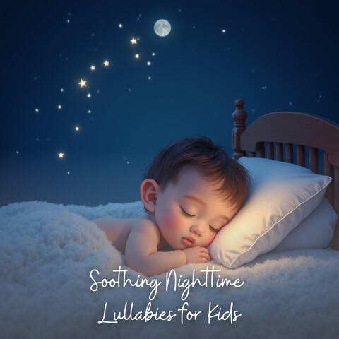 Soothing Nighttime Lullabies for Kids