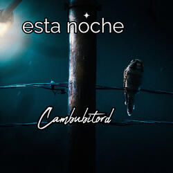 Está noche