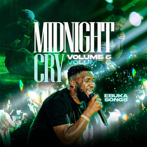 Midnight Cry, Vol. 6