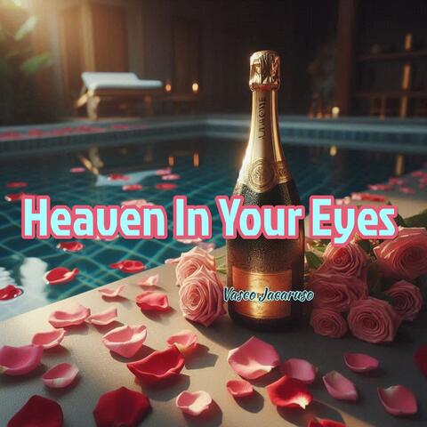 Heaven In Your Eyes