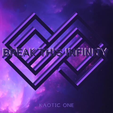 Breaking This Infinity