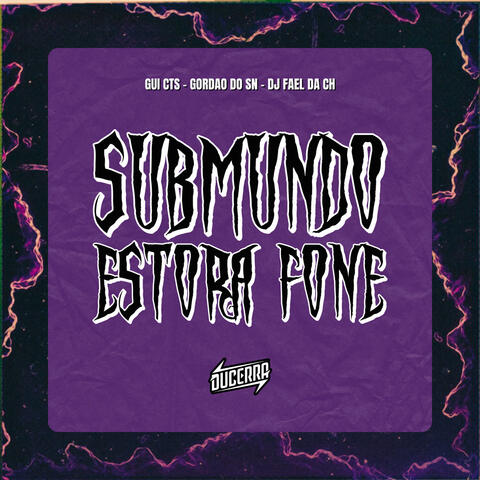 SUBMUNDO ESTORA FONE