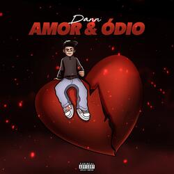 Amor & Ódio