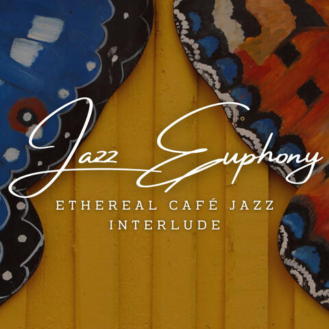 Tranquil Jazz Euphony: Café Lounge Serenity