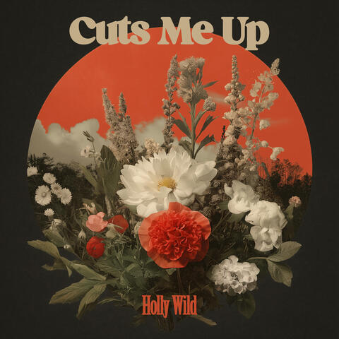 Cuts Me Up