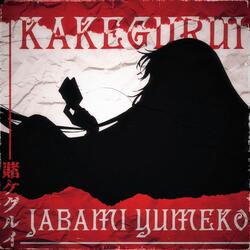 Jabami Yumeko: Apostadora