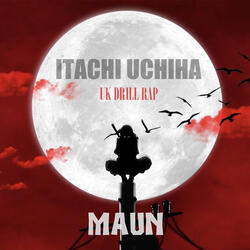 ITACHI UCHIHA - HINDI RAP