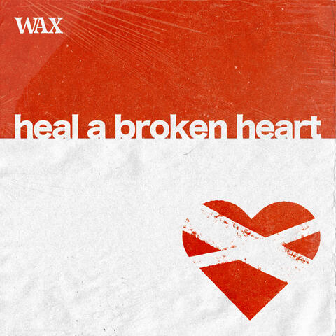 Heal a Broken Heart