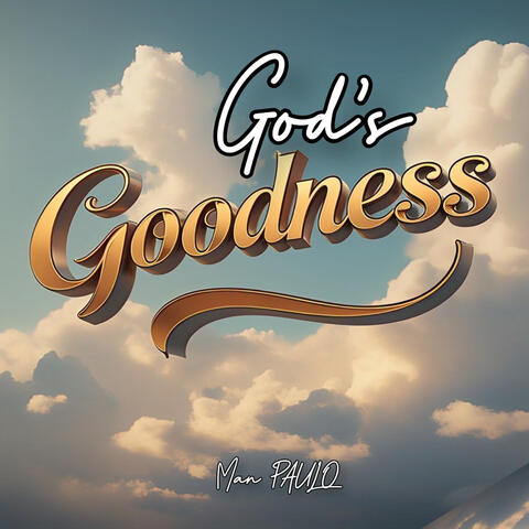 God's Goodness