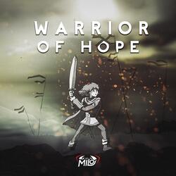 Warrior of Hope