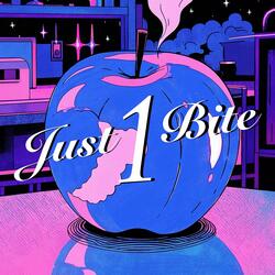 Just 1 Bite