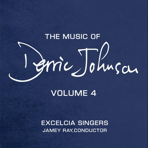 The Music of Derric Johnson, Vol. 4