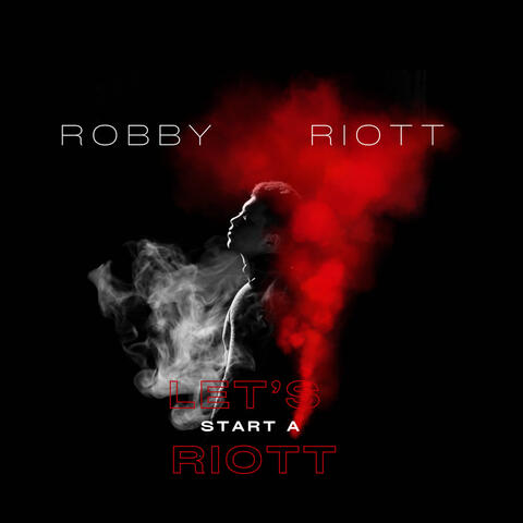 Let's Start A Riott