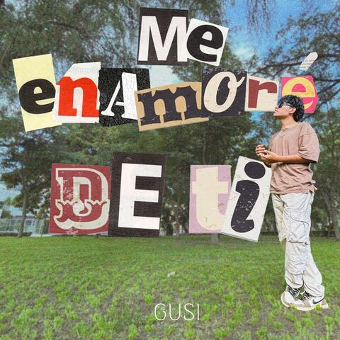 Me Enamoré De Ti