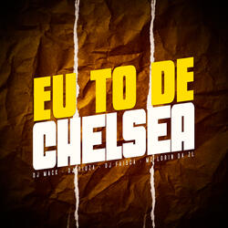 Eu to de chelsea