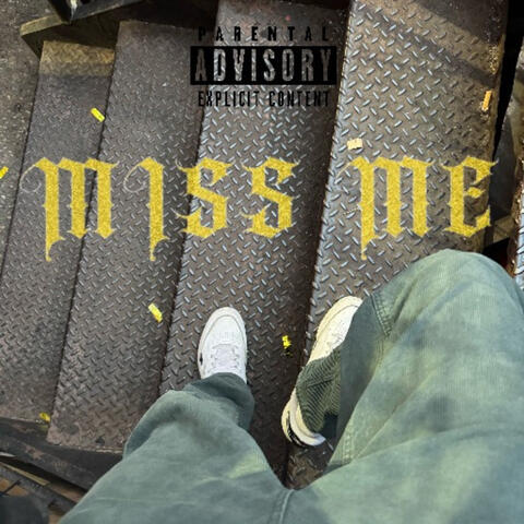 Miss Me