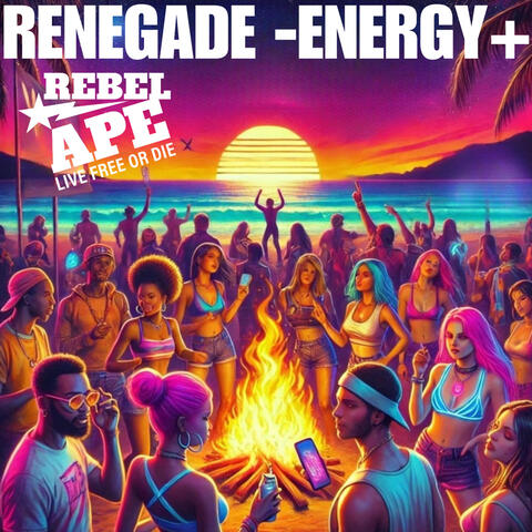 Renegade -Energy+
