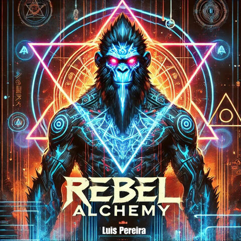 Rebel Alchemy