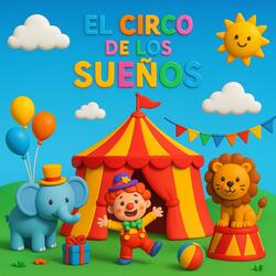 El Circo De Los Sueños