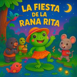 La Fiesta De La Rana Rita