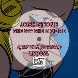 She Say She Love Me