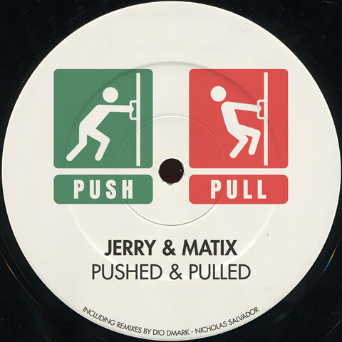 Pushed & Pulled