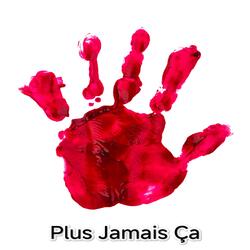 Plus Jamais Ça