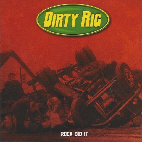Rock Did It
