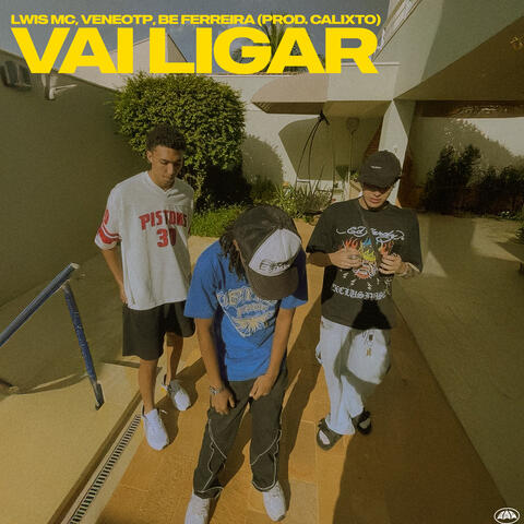 VAI LIGAR