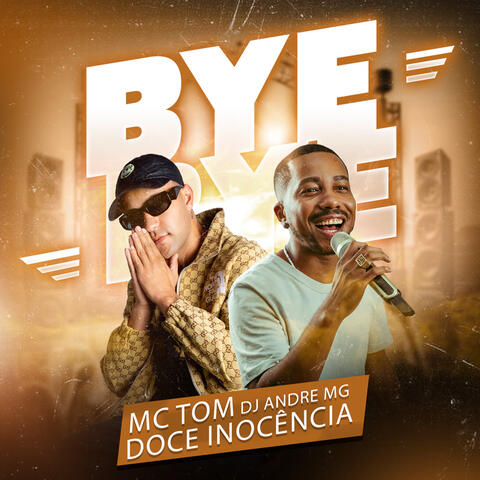 BYE BYE CORAÇÃO