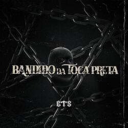 Bandido Da Toca Preta